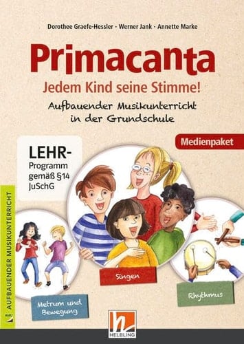 Primacanta. Medienpaket (Audio-CD und DVD+) Aufbauende Musikpraxis in der Grundschule