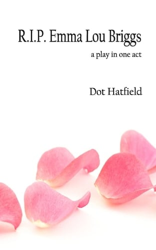R. I. P Emma Lou Briggs