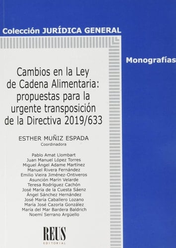 Cambios en la Ley de cadena alimentaria Propuestas para la urgente transposición de la Directiva 2019/633
