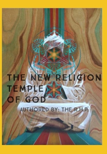 The Temple of God: The New Religion