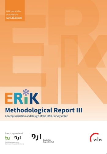 ERiK-Methodological Report III Conceptualisation and Design of the ERiK-Surveys 2022