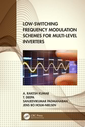 Low-Switching Frequency Modulation Schemes for Multi-level Inverters