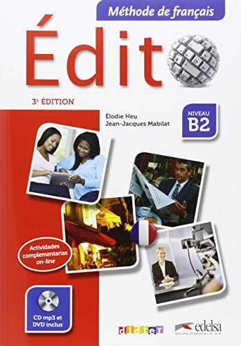 Édito méthode de français. Niveau B2