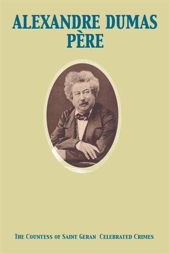 Countess of Saint Geran  Celebrated Crimes