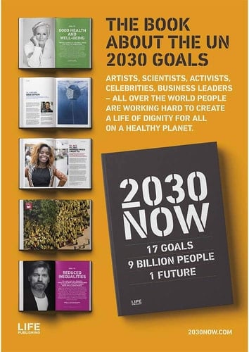 2030 NOW 17 Goals, 9 Billion People, 1 Future