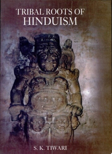 Tribal Roots of Hinduism