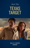 Texas Target (An O'Connor Family Mystery, Book 2) (Mills & Boon Heroes)