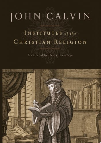 Institutes of the Christian Religion