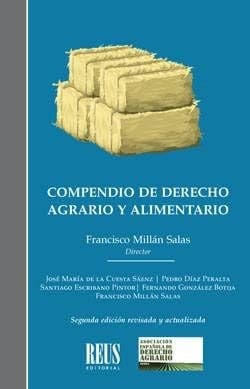 Compendio de Derecho agrario y alimentario