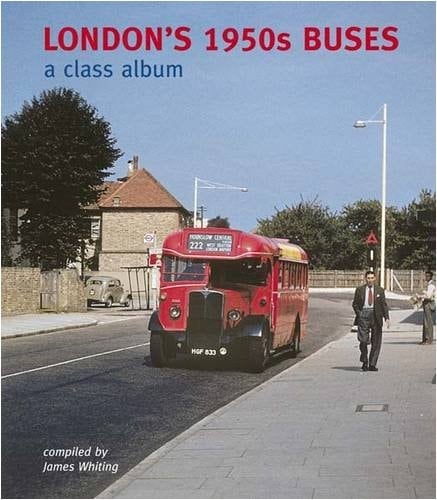London's 1950s Buses A Class Album