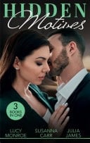 Hidden Motives: Prince of Secrets (By His Royal Decree) / Her Shameful Secret / The Dark Side of Desire