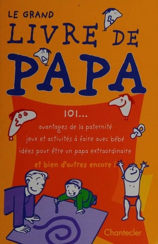 Le grand livre de papa