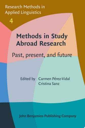 Methods in Study Abroad Research Past, present, and future