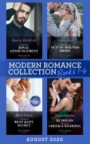 Modern Romance August 2020 Books 1-4: The Sheikh's Royal Announcement / Claiming His Out-Of-Bounds Bride / the Maid's Best Kept Secret / Rumors Behind the Greek's Wedding