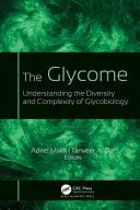 The Glycome Understanding the Diversity and Complexity of Glycobiology