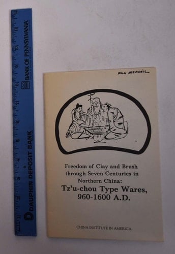 Freedom of Clay and Brush Through Seven Centuries in Northern China