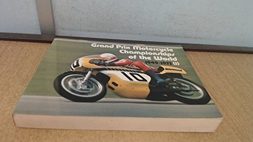 Grand Prix Motocycle Championships of the World: 1949-1975