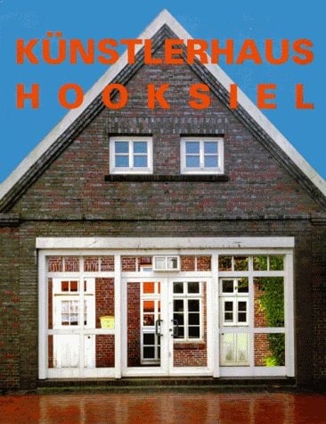 Künstlerhaus Hooksiel 1986 - 1996