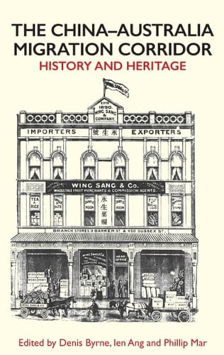 China-Australia Migration Corridor History and Heritage