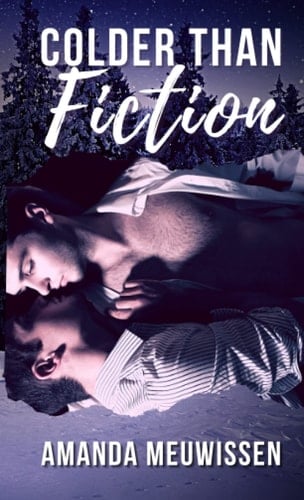 Colder Than Fiction