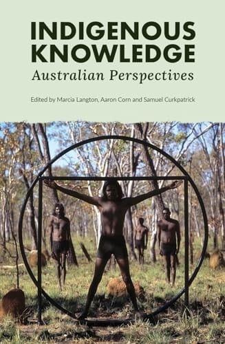 Indigenous Knowledge Australian Perspectives