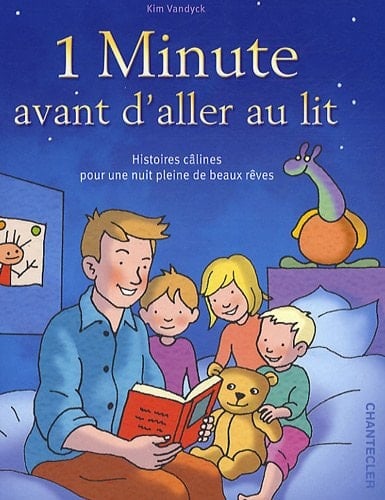 1 Minute avant d'aller au lit