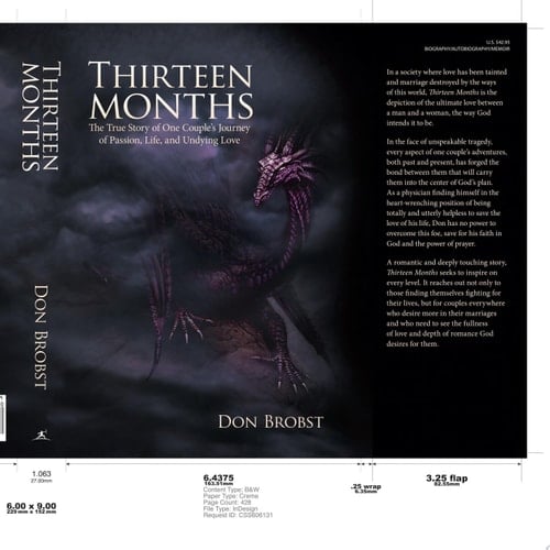 Thirteen Months The True Story of One Couple's Journey of Passion, Life, and Undying Love