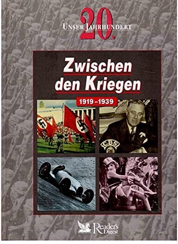 Zwischen den Kriegen 1919 - 1939