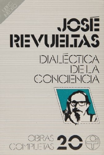 Dialéctica de la conciencia (Spanish Edition)