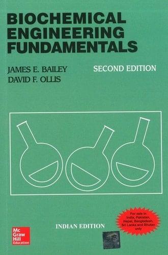 Biochemical engineering fundamentals
