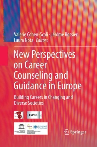 New perspectives on career counseling and guidance in Europe Building careers in changing and diverse societies