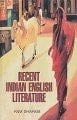 Recent Indian English Literature