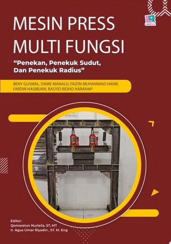 Mesin Press Multi Fungsi: Penekan, Penekuk Sudut, dan Penekuk Radius
