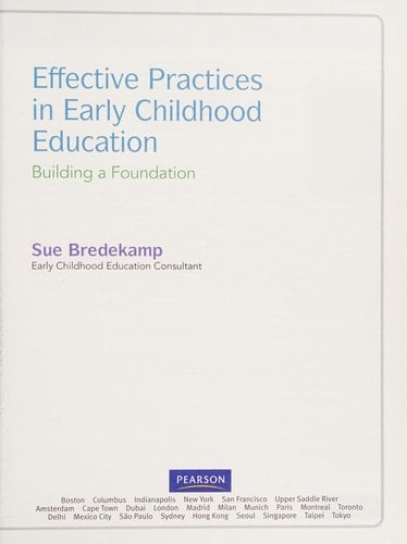 Effective Practices in Early Childhood Education: Building a Foundation