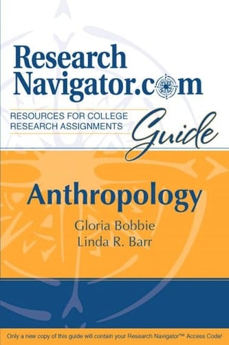 ResearchNavigator.Com Guide: Anthropology