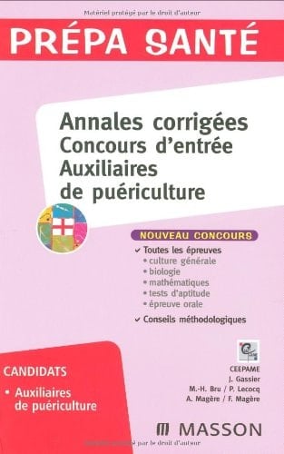 Annales corrigées, concours d'entrée auxiliaire de puériculture
