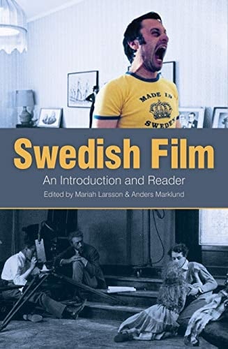 Swedish Film An Introduction and Reader