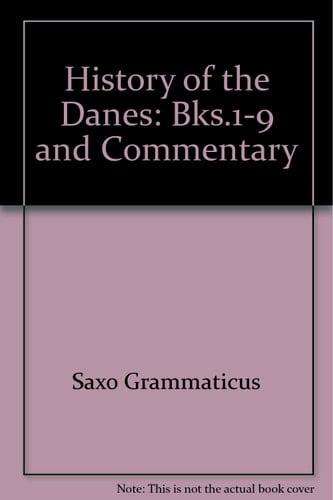 The History of the Danes Books I-IX
