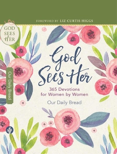 God Sees Her 365 Devotions for Women by Women