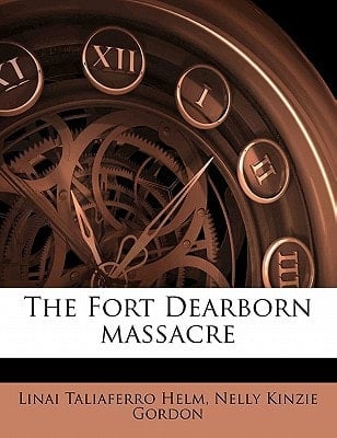 The Fort Dearborn massacre