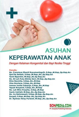 ASUHAN KEPERAWATAN ANAK DENGAN KELAINAN KONGENITAL DAN BAYI RISIKO TINGGI