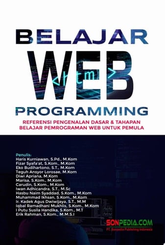 BELAJAR WEB PROGRAMMING : Referensi Pengenalan Dasar Tahapan Belajar Pemrograman Web Untuk Pemula