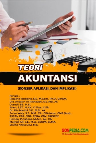 TEORI AKUNTANSI : Konsep, Aplikasi, dan Implikasi