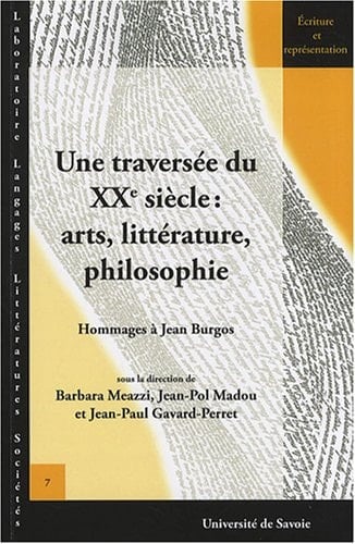 Une traversée du XXe siècle - hommages à Jean Burgos