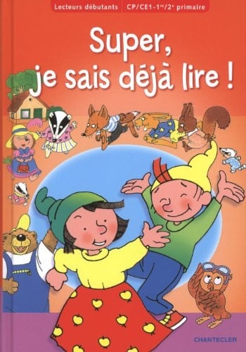 Super, je sais déjà lire ! CP/CE1