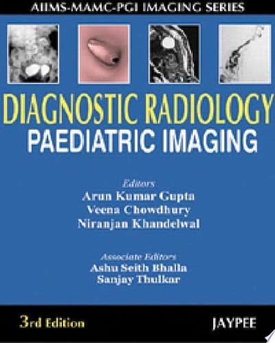 Diagnostic Radiology Paediatric Imaging