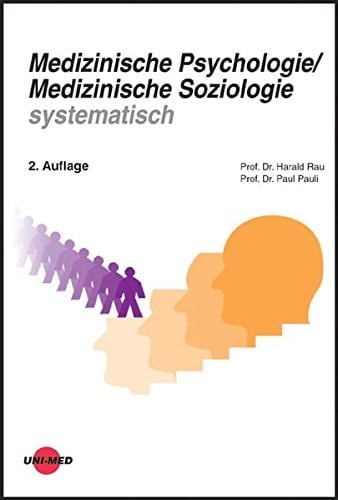 Medizinische Psychologie, medizinische Soziologie systematisch