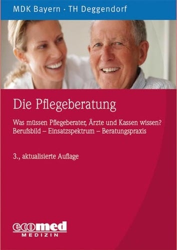 Die Pflegeberatung (MDK-Bayern)