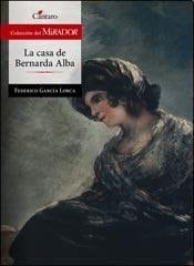 CASA DE BERNARDA ALBA,LA N/ED.- DEL MIRA