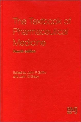 The Textbook of Pharmaceutical Medicine